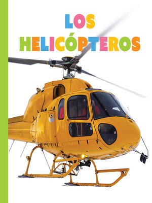 cover image of Los helicópteros